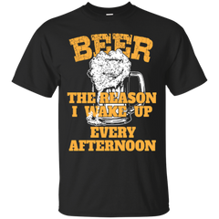 Beer...The Reason I Wake Up Every Afternoon