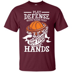 Play Defense With Your Feet...Not Your Hands