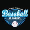Image of Baseball Is Not Boring